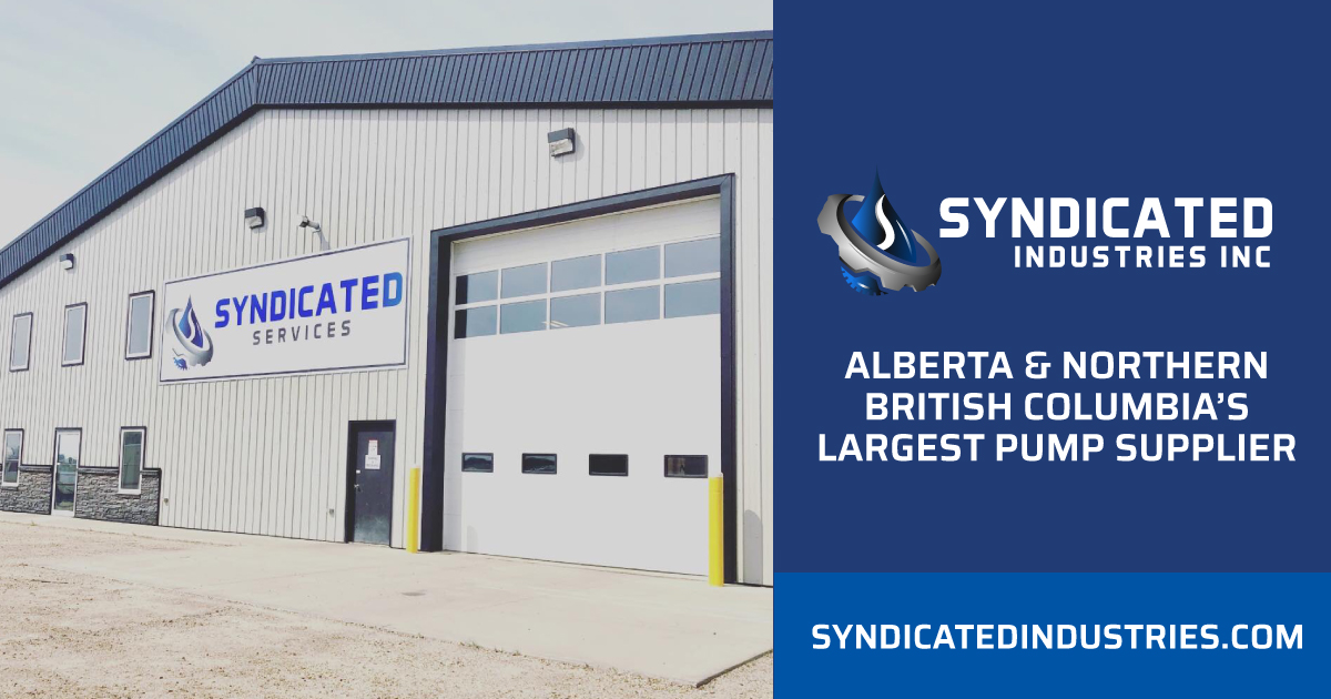 Pumps Syndicated Industries The Largest Pump Supplier Serving Grande Prairie, Alberta